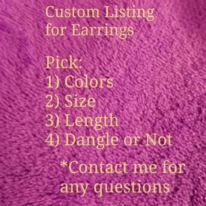 Custom Earring Design (Colour and Earring Type)